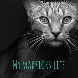 My warriors life Podcast artwork