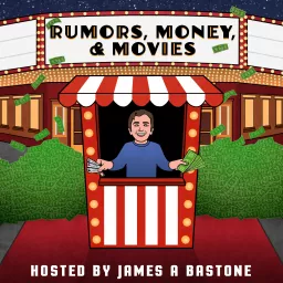 Rumors, Money, and Movies Podcast artwork