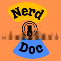 Nerd Doc Podcast artwork