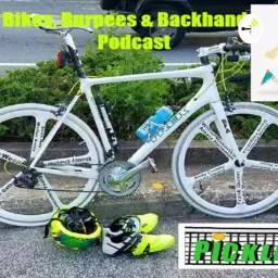 Bikes, Burpees & Backhands Podcast artwork