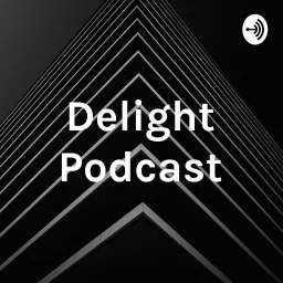 Delight Podcast artwork