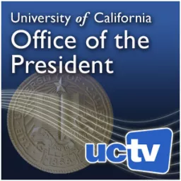UC Office of the President (Video) Podcast artwork