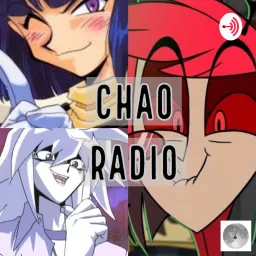 Chao Radio Podcast artwork