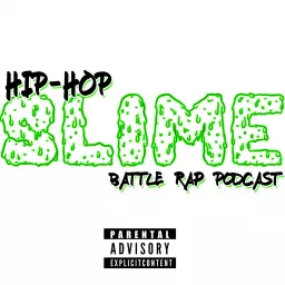 Hip Hop Slime Podcast artwork