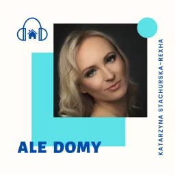 Ale Domy Podcast artwork