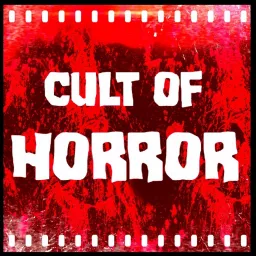 Cult of Horror Podcast artwork