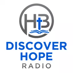 Discover Hope Radio Podcast artwork