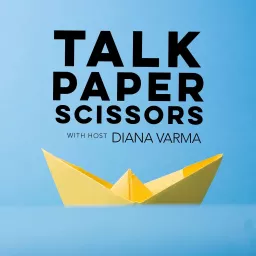 Talk Paper Scissors Podcast artwork
