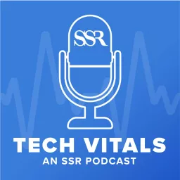 Tech Vitals - An SSR Podcast artwork