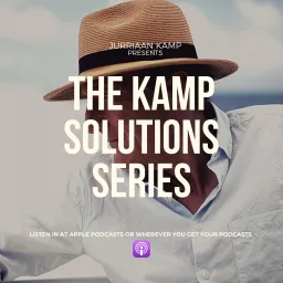 Kamp Solutions Podcast artwork