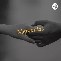 Memorias Podcast artwork