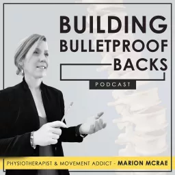Building Bulletproof Backs Podcast artwork
