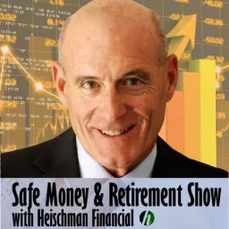 Safe Money and Retirement Podcast artwork