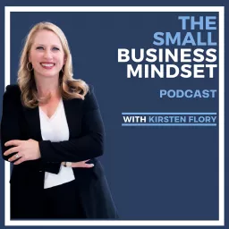 The Small Business Mindset