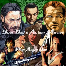 Your Dad’s Action Movies Podcast artwork