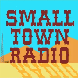 Small Town Radio Podcast artwork