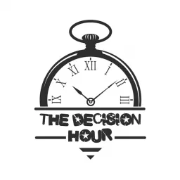 The Decision Hour