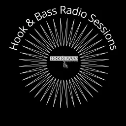 Hook&Bass Radio Sessions Podcast artwork