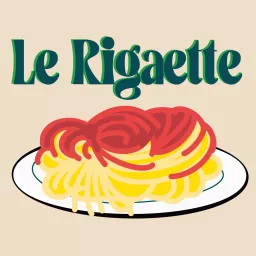 Le riGaette Podcast artwork
