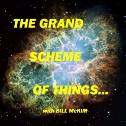 The Grand Scheme of Things Podcast artwork