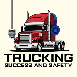 Trucking Success and Safety