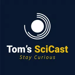 Tom's SciCast Podcast artwork