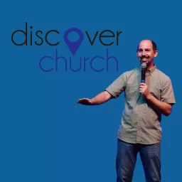 Discover Church DE Podcast artwork