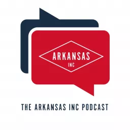 Arkansas Inc. Podcast