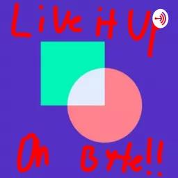 Live it up on Byte Podcast artwork