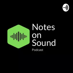 Notes on Sound Podcast artwork