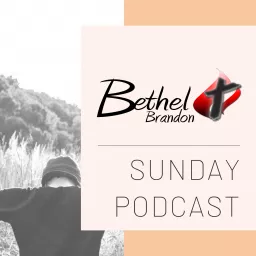 Bethel Christian Assembly Podcast artwork