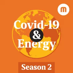 Covid-19 and Energy Podcast artwork