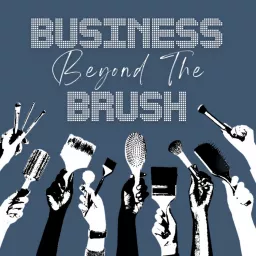 Business Beyond The Brush Podcast artwork