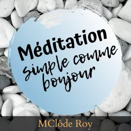 Méditation simple comme bonjour