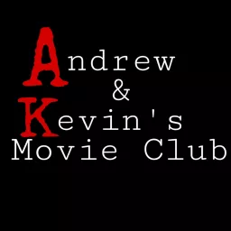 Andrew & Kevin's Movie Club