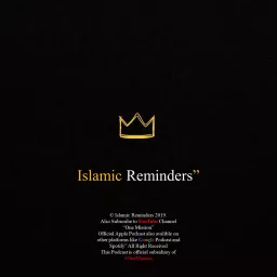 Islamic Reminders Podcast artwork