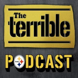 Steelers Podcast - The Terrible Podcast artwork