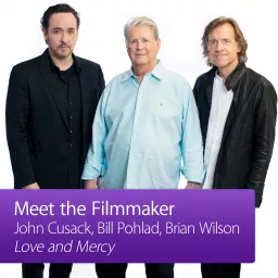 Love and Mercy: Meet the Filmmaker Podcast artwork