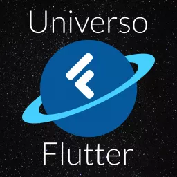 Universo Flutter Podcast artwork