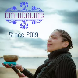 EM Healing