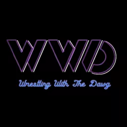 Wrestling With the Dawg Podcast artwork