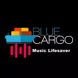 Blue Cargo / Music lifesaver Podcast artwork