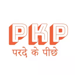 Parde Ke Peeche (PKP) Podcast artwork