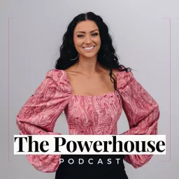 The Powerhouse Podcast artwork