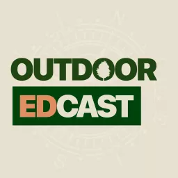 Outdoor EDcast