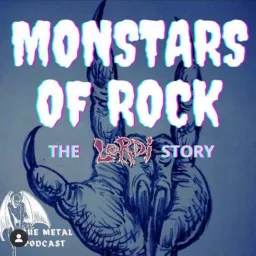 Monstars of Rock: The Lordi Story Podcast artwork
