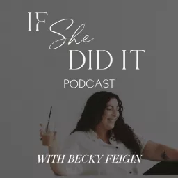 If She Did It Podcast artwork