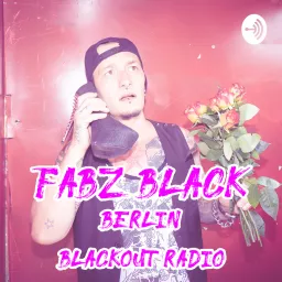 Fabz Black's Blackout Radio Podcast artwork
