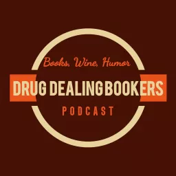 Drug Dealing Bookers Podcast artwork