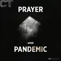 Prayer amid Pandemic Podcast artwork